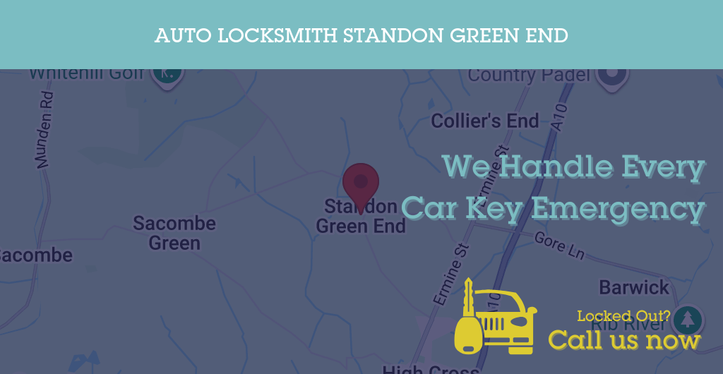 Auto Locksmith Services in Standon Green End - SG postcode